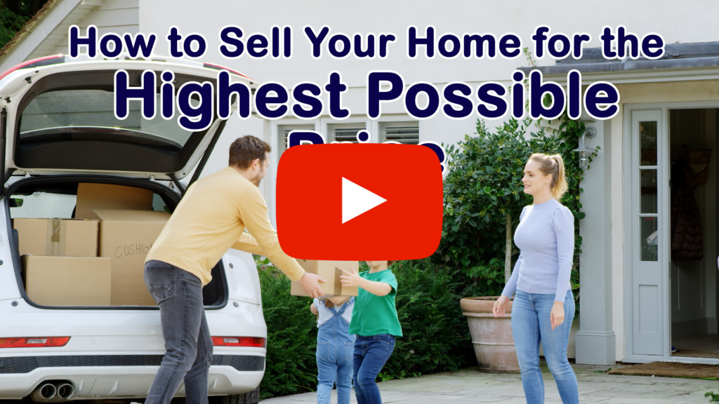 How to Sell Your Home for the Highest Possible Price